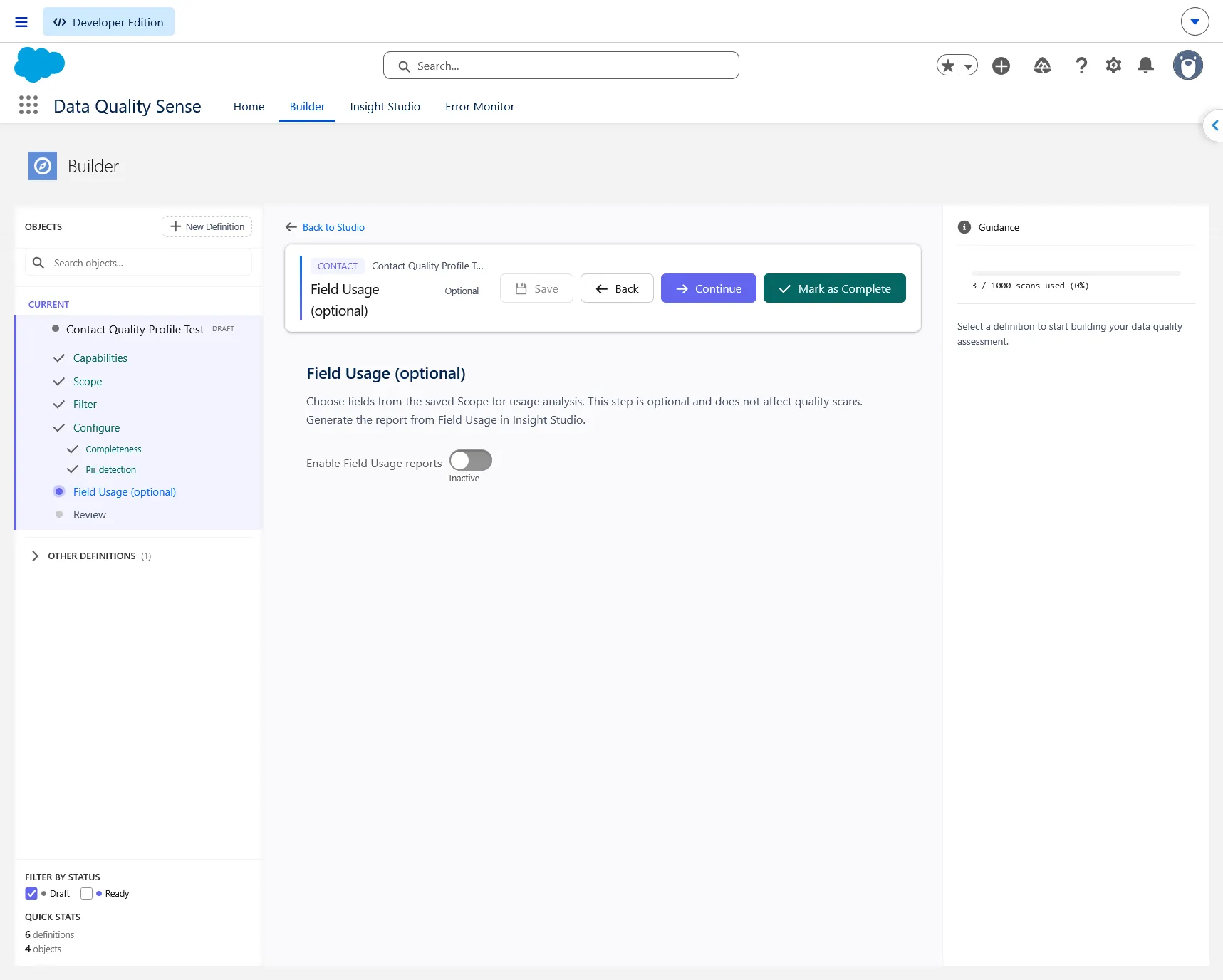 Mark as Complete is available with Field Usage disabled